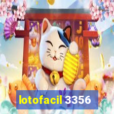 lotofacil 3356